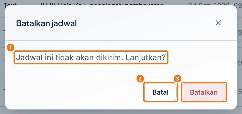 Dialog Batalkan jadwal dengan tombol Batal dan Batalkan