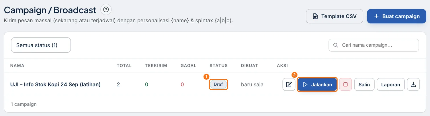 Baris campaign berstatus Draf dengan tombol Jalankan