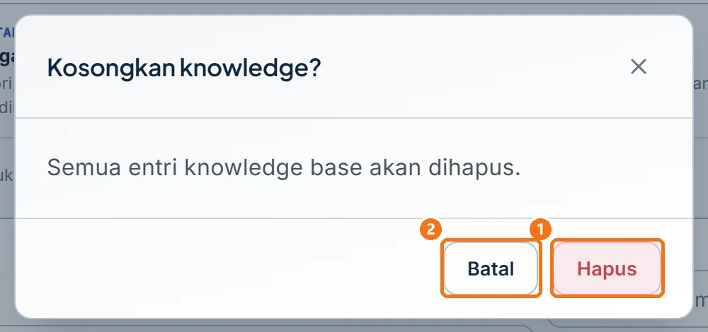 Dialog Kosongkan knowledge dengan tombol Hapus dan Batal